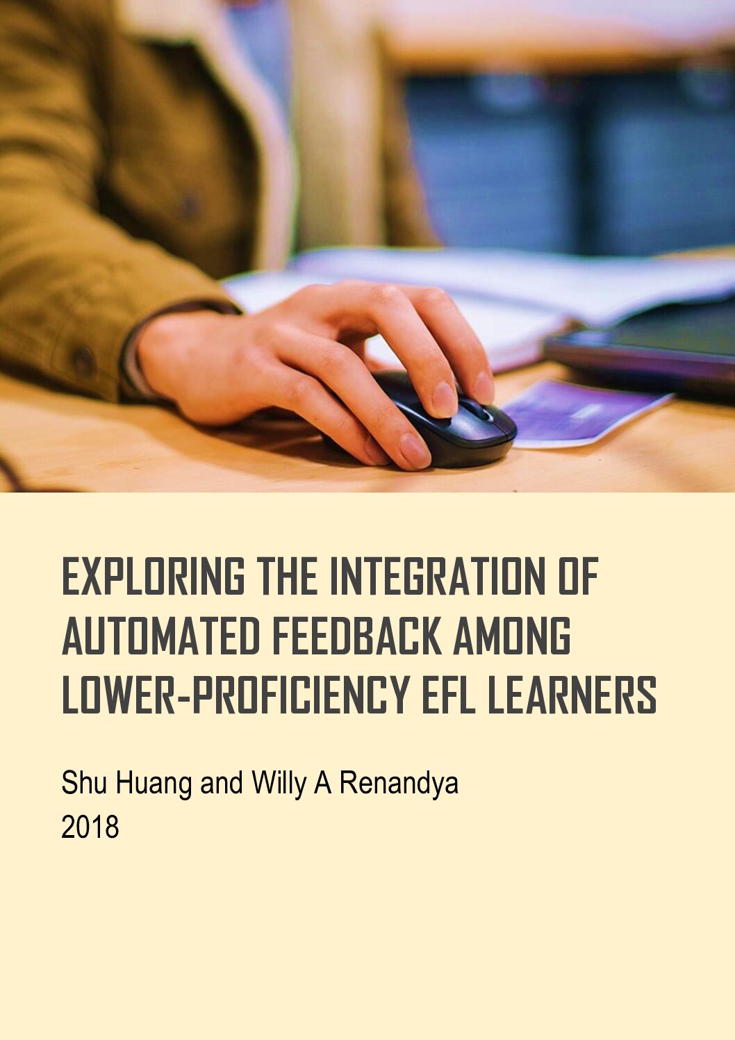 Exploring the integration of automated feedback among lower-proficiency EFL learners